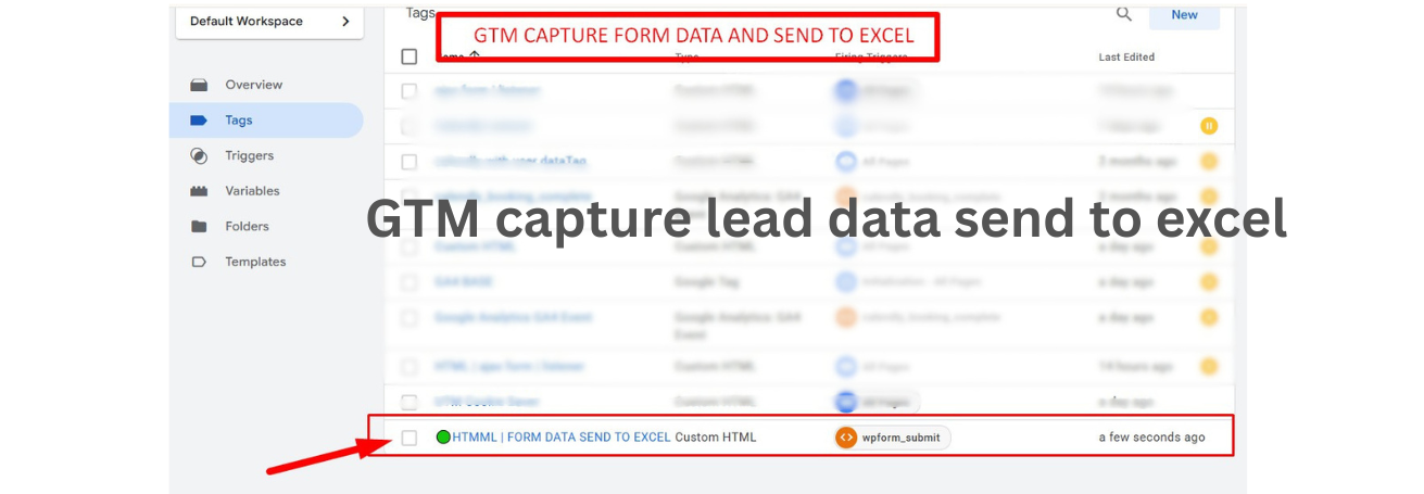 Step 1 — GTM tag captures form data & sends to Sheet